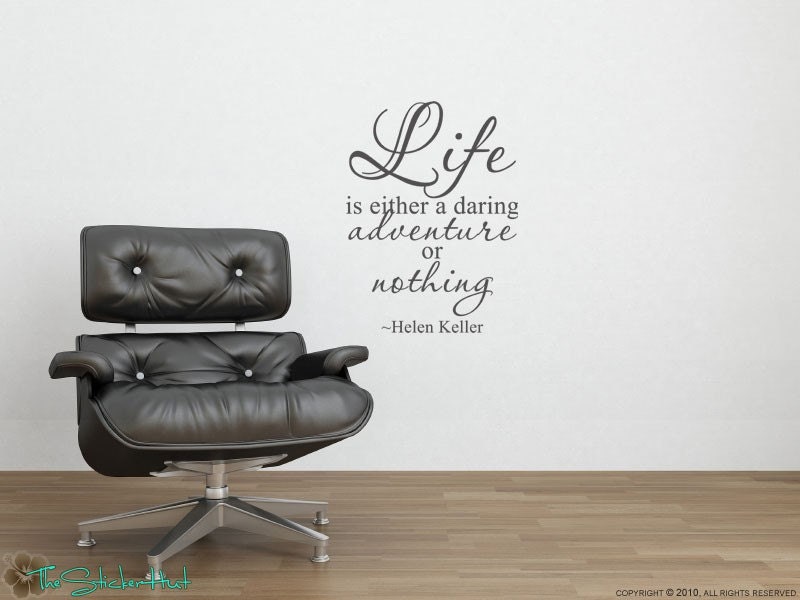 Famous Quote Saying Vinyl Wall Art Lettering Decals Stickers 851