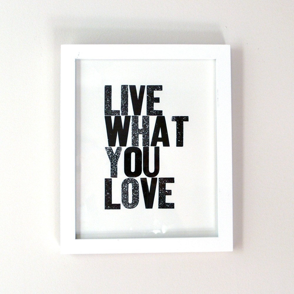 live what you love