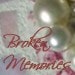 BrokenMemories