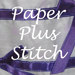 PaperPlusStitch