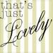thatsjustlovely