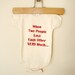 When Two People Love Each Other Very Much Onesie (cranberry 6-12mos) ORGANIC
