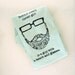 Behind Every Clever Girl is a Guy with a Beard and Glasses TSHIRT (seafoam - women's L)