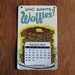Who Wants Waffles - 2012 Screenprinted Shop Calendar