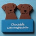 Choc Lab Retriever Brown Dog - Chocolate Makes Everything Better - Wood Sign Decoration