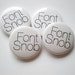 Font Snob - 1 Inch Button