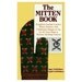 The Mitten Book - Traditional Patterns from Gotland - Ingrid Gottfridson