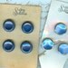Blue by Two.Two Sets Western Germany Glass Buttons.