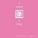 I Need a Hug - Illustrated Comic Zine Pink and White