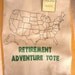 Retirement Adventure Tote - Canvas