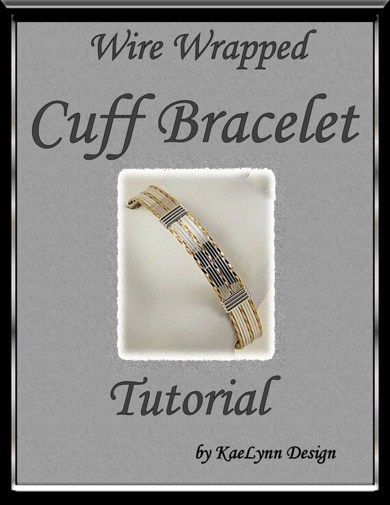 Wire Wrapped Cuff Bracelet Tutorial