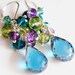 For Shopgirl, Peacock Earrings, London Blue Topaz, Peridot, Quartz, Crystal, Gemstone Cluster, Sterling Silver Leverbacks Wire Wrapped