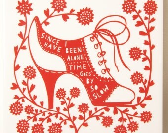 Since I Have Been Alone Time Goes By So Slow Red