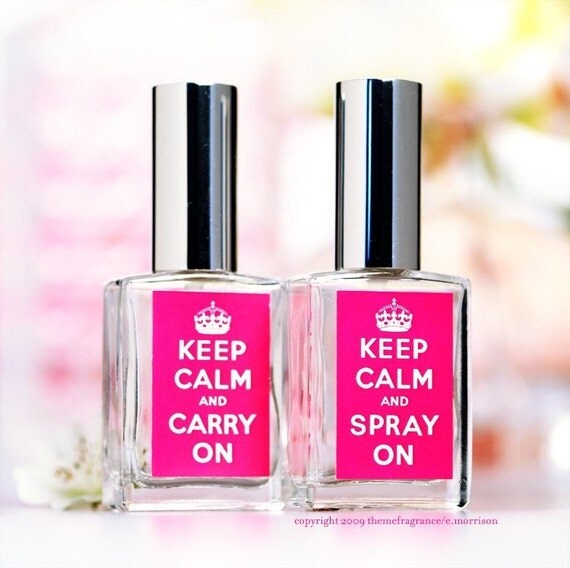 KEEP CALM AND CARRY ON PERFUME by themefragrance STAY POSITIVE