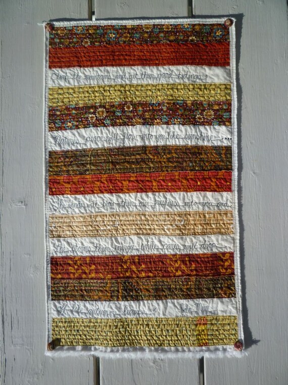 Poetry Quilt Art wall hanging with stitched poem by John Muir