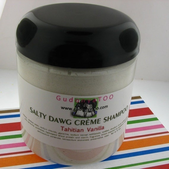 Gudonya Salty DAWG Creme Shampoo (tm) - Tahitian Vanilla Scent --- vegan --- NEW 8oz JAR