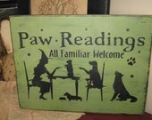 Paw Readings Witch With Dog Puppies Handpainted Primitive WICCA Wood SIgn Halloween Fall