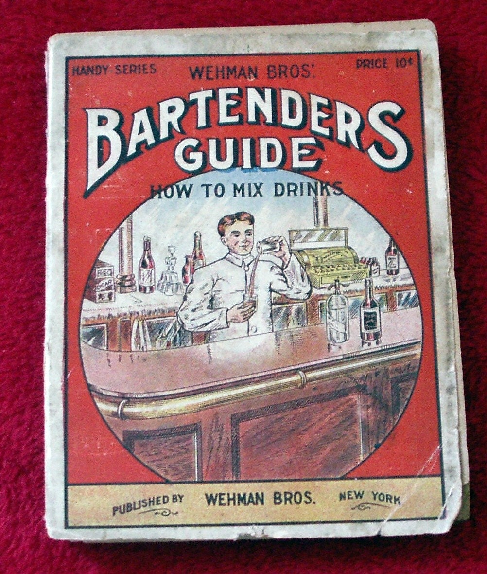 Vintage 1920s Bartenders Guide Book by Wehman Bros
