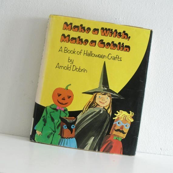 Vintage Childrens Craft Book 1970s Halloween Make a Witch Make