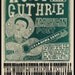 WOODY GUTHRIE OKLAHOMA DADDY FOLK FESTIVAL HAND PRINTED LETTERPRESS POSTER