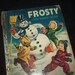 1951 Frosty the Snow Man Little Golden Book