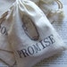 PROMISE gift bag in natural cotton with handstamped text
