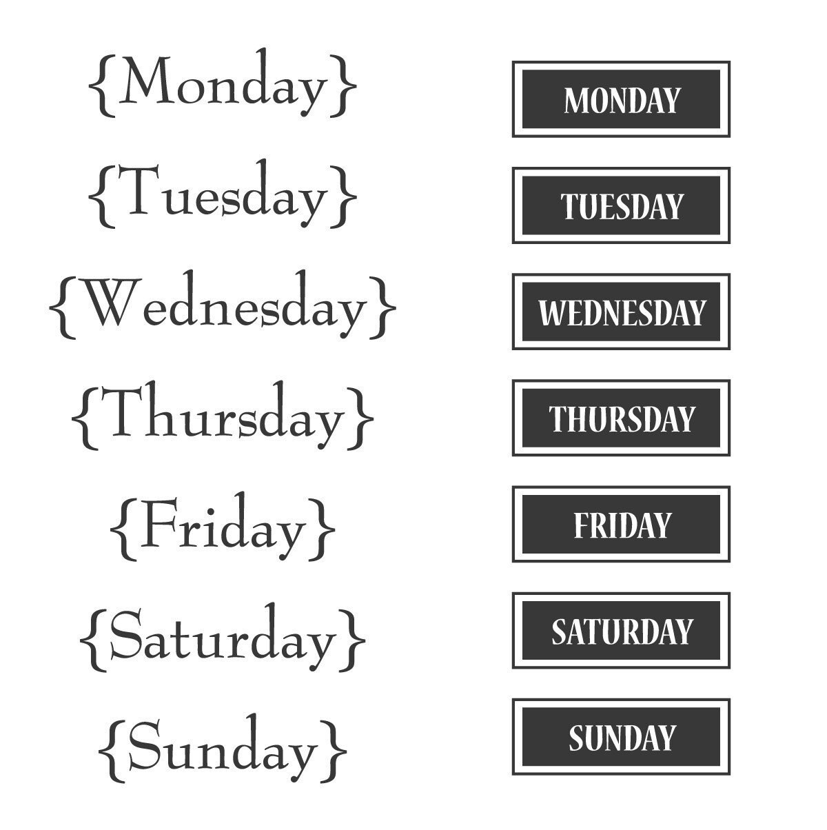 RESERVED Clear Stamp Set Days of the Week Set of 14 stamps