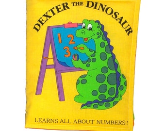 SOFT / CLOTH BOOK - Dexter the Dinosaur Learns Numbers