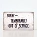Vintage Bell System Telephone Sign - Out of Service