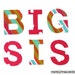 BIG SIS Iron On Applique Letters