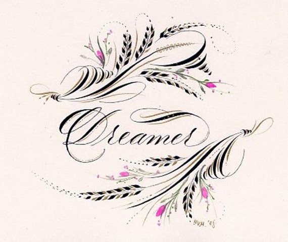Dreamer Hand Lettered Calligraphy