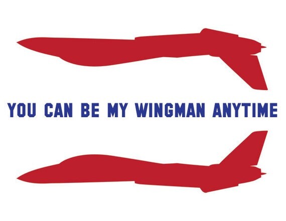 You Can Be My Wingman Anytime Card By Stickhouse On Etsy