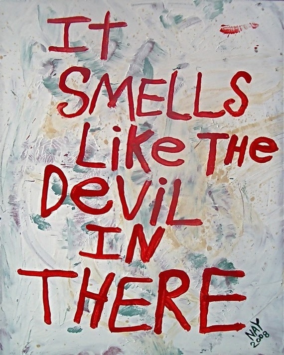 THE DEVIL STINKS PRINT of Original WORD ART Painting by NayArts