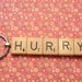 Scrabble Word Keychain "HURRY"- so fun