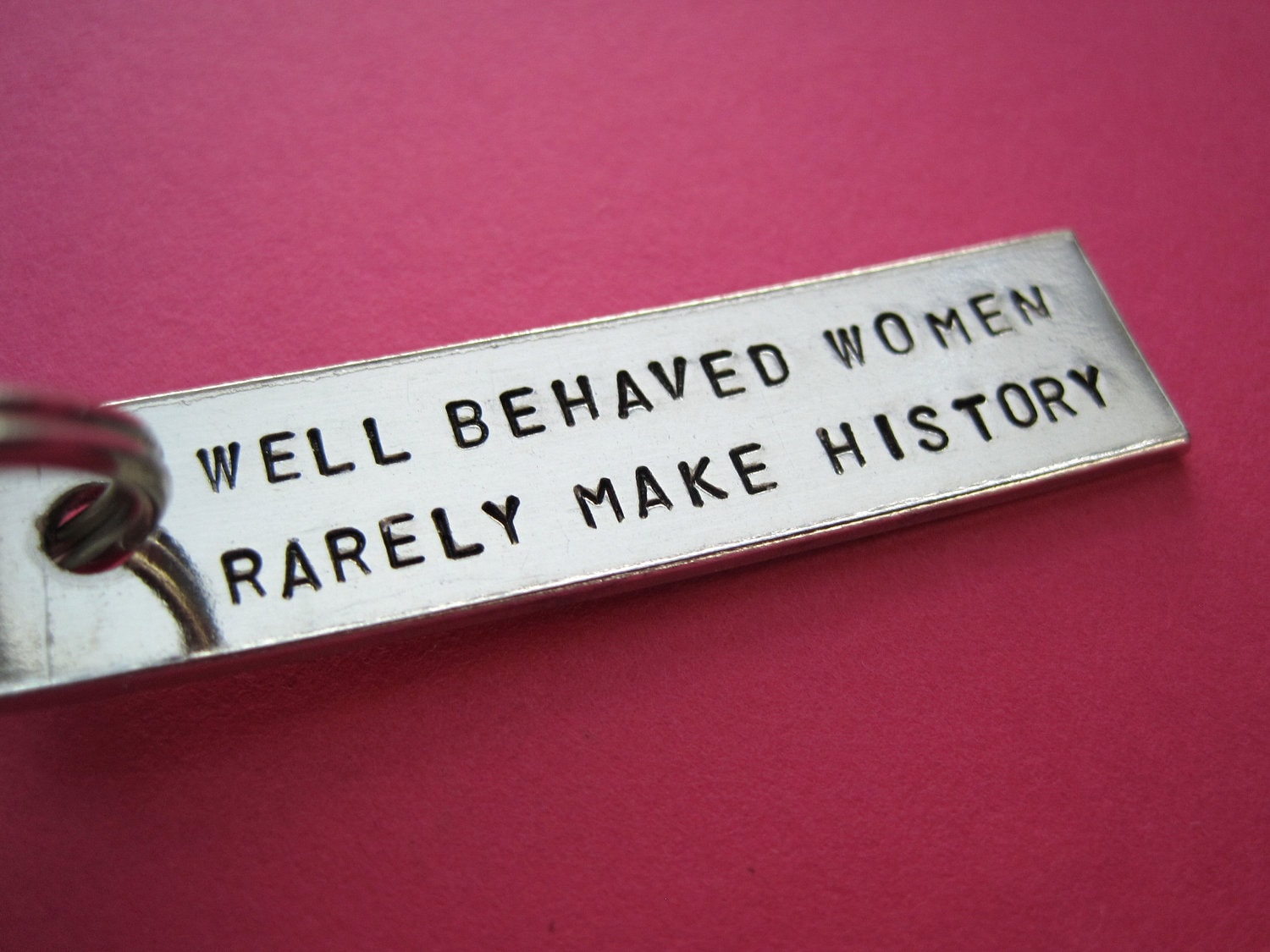 well behaved women rarely make history quote