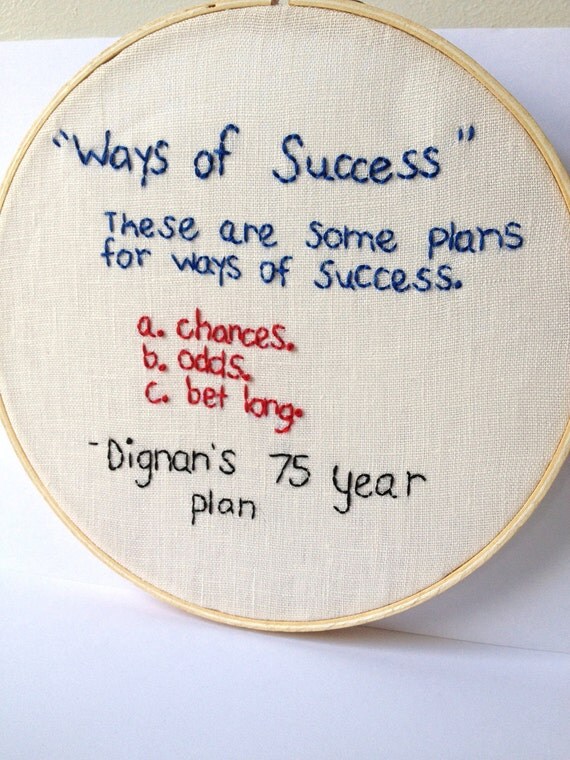 Bottle Rocket Quote Framed Embroidery Dignan's 75 year