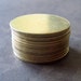 1 inch (25mm) Brass Discs - QUANTITY 5 - 24g - standard gauge