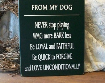 Lessons I Learned From My Dog Wood Sign Dog Lover Saying