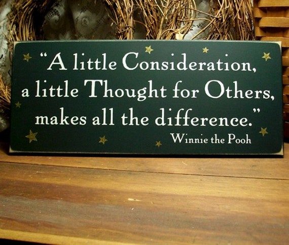 A Little Consideration Wood Sign Makes All The Difference Wall