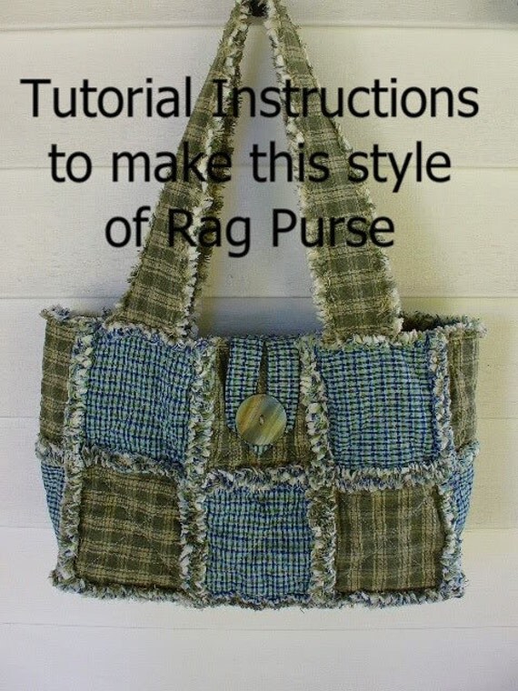 Ashlawnfarms Rag Quilt Purse Pattern Instructions PDF download