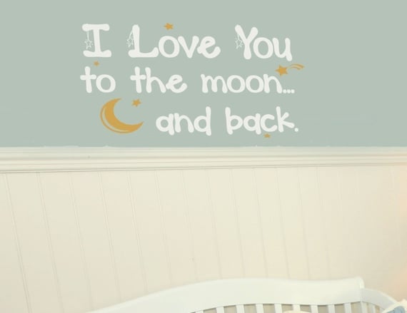 I Love You to the Moon and Back Vinyl Wall Decal