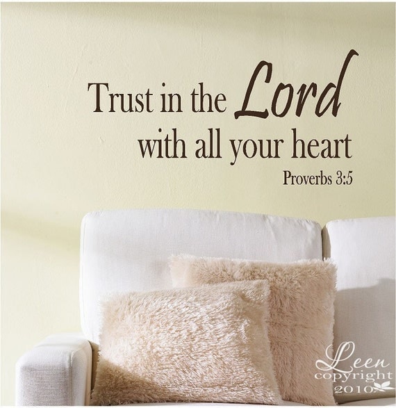 Trust in the Lord Proverbs 3:5 Inspirational Saying Vinyl