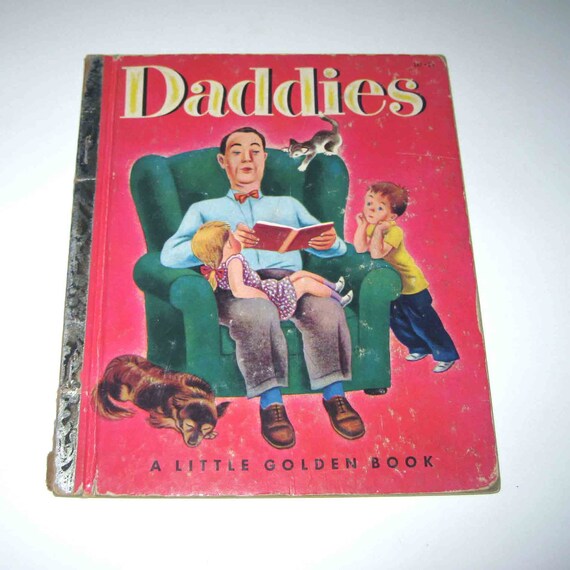 Daddies Vintage 1950s Little Golden Book for Children