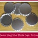 Jumbo Shiny Silver Bottle Caps-NO liner-Set of 10-Great for fridge magnets, scrapbooking and card making embellishments, etc