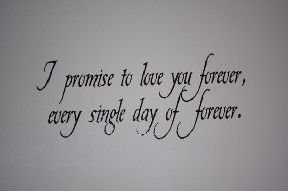 Download I promise to love you forever every single day of forever