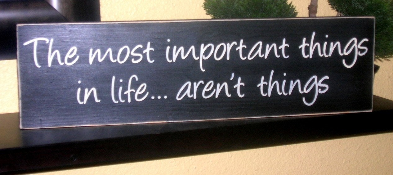 The important things in life. The most important thing in Life. Important things. Important in Life. More important the most important.