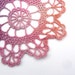Hand dyed crochet doily - light pink, purple, mauve, lavender, lilac