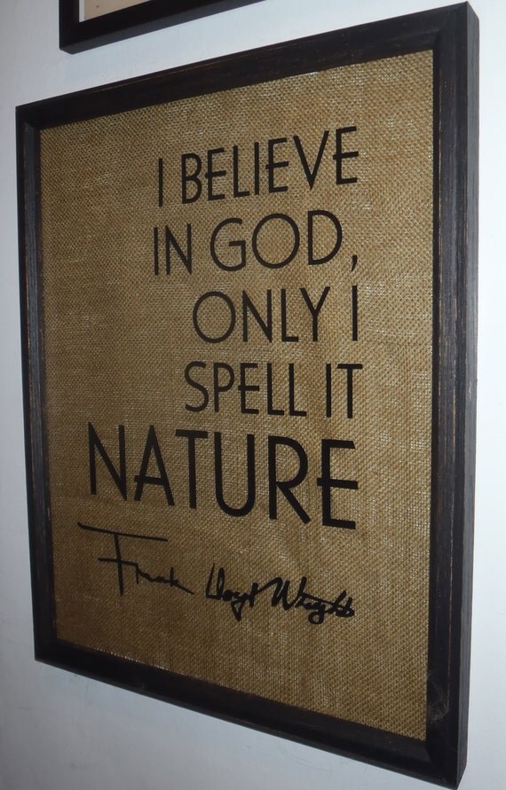 Frank Lloyd Wright Nature Quote Upcycled Picture Frame