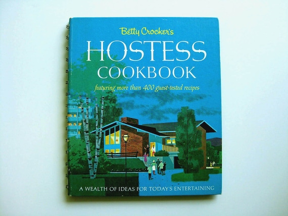 1967 Betty Crocker's Hostess Cookbook First Printing