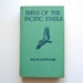 Birds of The Pacific States by Ralph Hoffmann